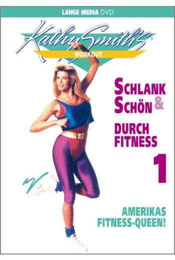Kathy Smith: Schlank und schön durch Fitness 1 (DVD)