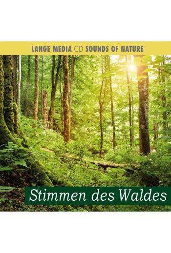 Naturgeräusche – Stimmen des Waldes (CD)