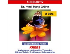 Dr. med. Hans Grünn: Ganzheitliches Heilen - Krebs (2 CDs)