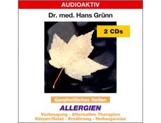 Dr. med. Hans Grünn: Ganzheitliches Heilen - Allergien (2 CDs)