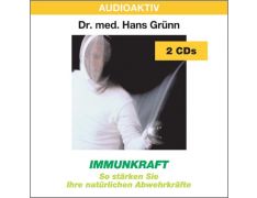 Dr. med. Hans Grünn: Immunkraft (2 CDs)