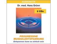 Dr. med. Hans Grünn: Progressive Muskelentspannung (2 CDs)