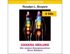 Rosalyn L. Bruyere: Chakra Heilung (2 CDs)