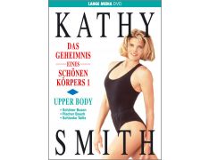 Kathy Smith: Das Geheimnis eines schönen Körpers 1 - Upper Body (DVD)