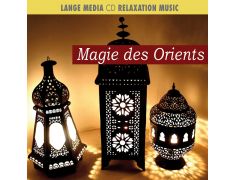 Relaxation Music – Magie des Orients (CD)