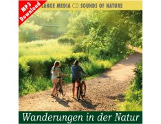 Naturgeräusche – Wanderungen in der Natur (MP3)