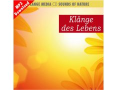 Naturgeräusche – Klänge des Lebens (MP3)