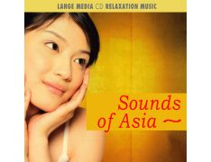 Relaxation Music – Sounds of Asia (CD)