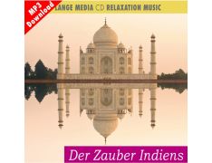 Relaxation Music – Der Zauber Indiens (MP3)