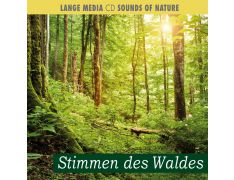Naturgeräusche – Stimmen des Waldes (CD)