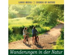 Naturgeräusche – Wanderungen in der Natur (CD)